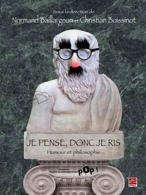 cover image of Je pense, donc je ris